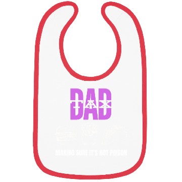 Discover Dad Tax Making Sure It's Not Poison Bibs