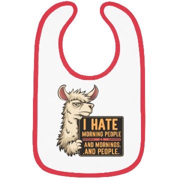 Discover I Hate Morning People for a Morning grumpy Llama Bibs