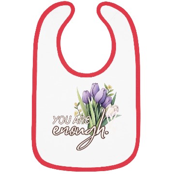 Discover You Are Enough Bouquet Bibs