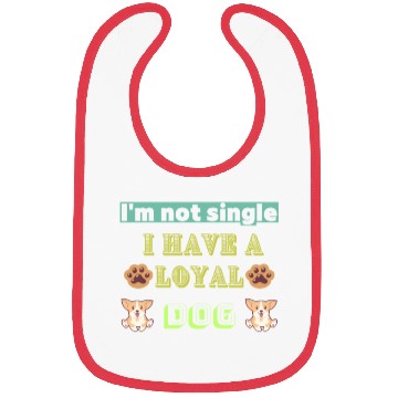 Discover Womens I'm Not Single I have a Dog V-Neck Bibs.