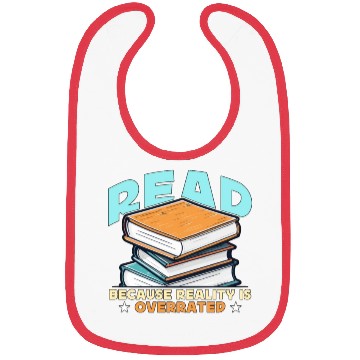 Discover Literature Teacher Read Because Reality Educator Bibs