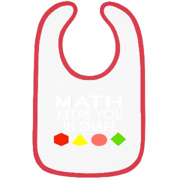 Discover Funny Math Keeps You In Shape Geometric Shapes Bibs