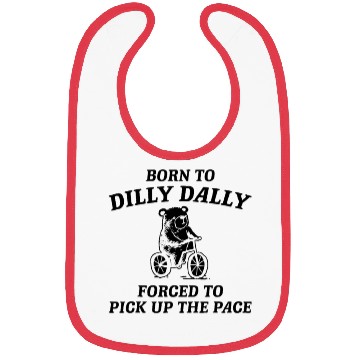 Discover Born To Dally Vintage Bear Meme Bibs