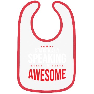 Discover Statistically Speaking I'm Awesome Statistician Bibs