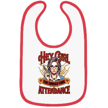 Discover Literature Teacher Hey Girl You Should Bookworm Bibs