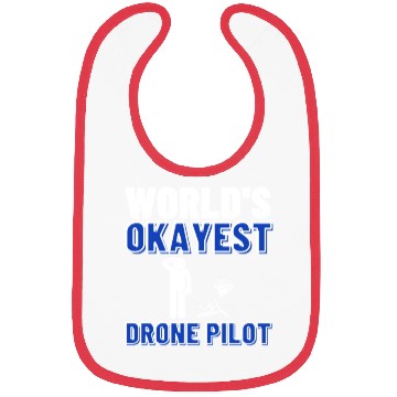 Discover Quadcopter World's Okayest Drone Pilot Bibs