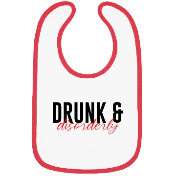 Discover Drunk And Disorderly 3 Bibs