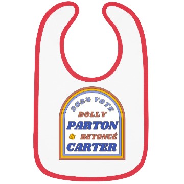 Discover Vote Dolly Parton & Beyonce Carter 2024 Election Bibs