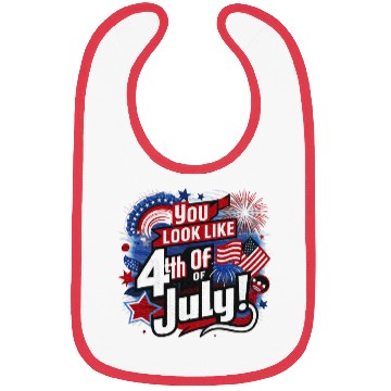 Discover You Look Like The 4th Of July I want A Hotdog Bibs