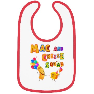 Discover Macaroni And Cheese Mac Cheese Squad Lover Bibs