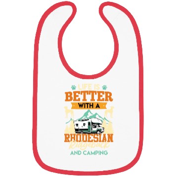 Discover Camper LIFE IS BETTER WITH A RHODESIAN Bibs