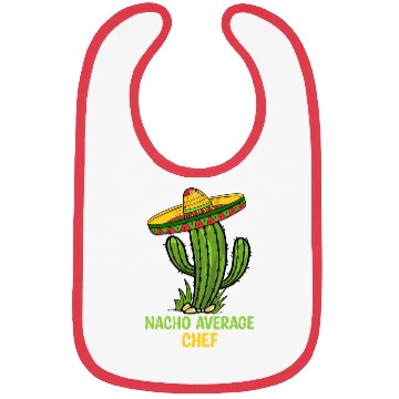 Discover Nacho Average Chef Bibs