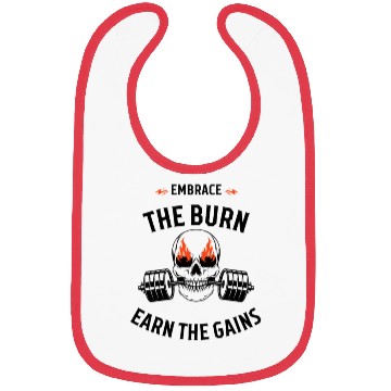 Discover Embrace the Burn, Earn the Gain Typography Bibs