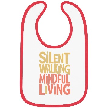 Discover Silent Walking Mindful Living Trend Bibs