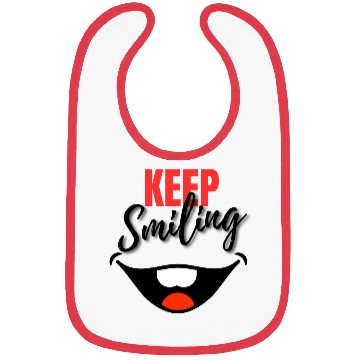 Discover Keep Smiling - Big Smile, joyful design Bibs
