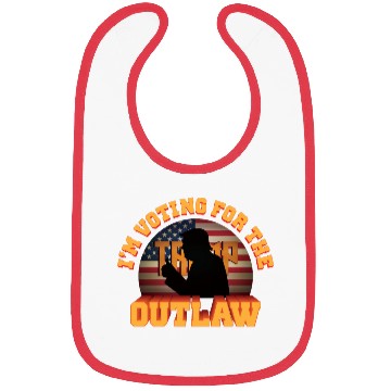 Discover I'm Voting For The Outlaw - 2024 Election Bibs
