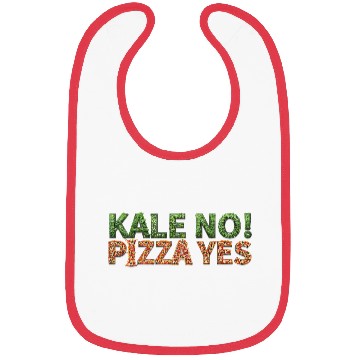 Discover KALE NO! PIZZA YES Bibs