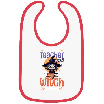 Discover Kindergarten Teacher Teacher By Day Witch By Night Bibs