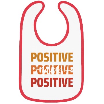 Discover Positive Vibes Bibs