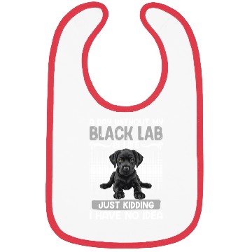 Discover Black Labrador A DAY WITHOUT MY BLACK LAB Bibs