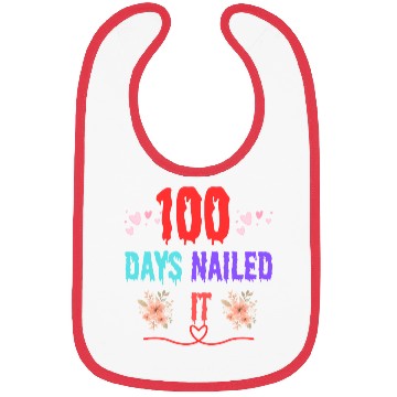 Discover 100 days nailed it Bibs