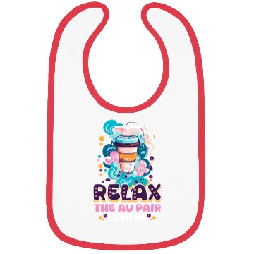Discover Au Pair Relax, The Au Pair Is Here Bibs