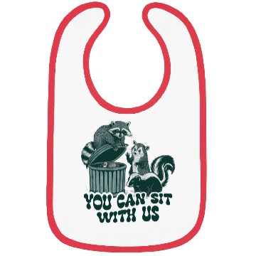 Discover You Can Sit With Us Funny Awesome Bibs