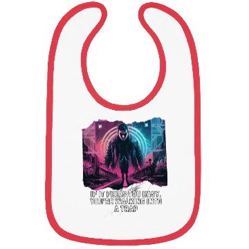 Discover Cool Cyberpunk Motivational Quote Trap Warning Bibs