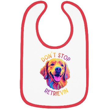 Discover Don't Stop Retrievin' – Funny Golden Retriever Dog Bibs