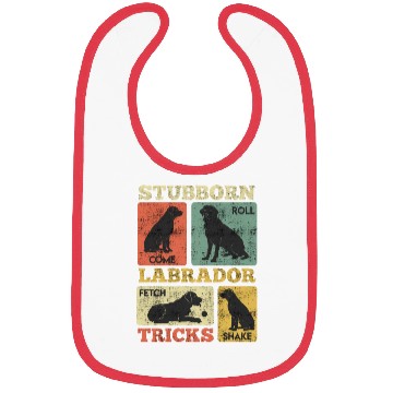 Discover Labrador Lover STUBBORN LABRADOR TRICKS Labrador Bibs