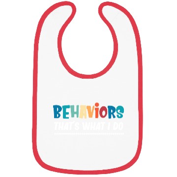 Discover Behaviors That's What I Do Analyst Neurodiversity Bibs