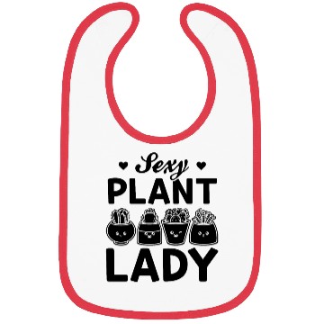 Discover Sexy Plant Lady Gardening Plant Lover Gardening Gi Bibs