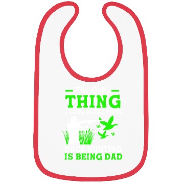 Discover Duck Hunter Dad I Love More Than Duck Hunting Bibs