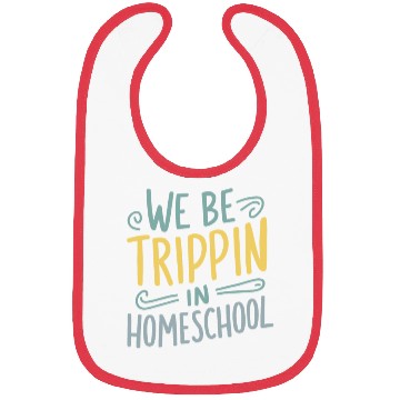 Discover Embrace The Homeschool Journey With Your Bibs