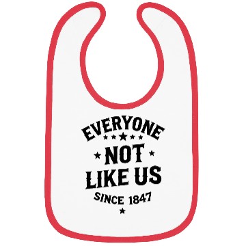 Discover Everyone Not Like Us Bibs