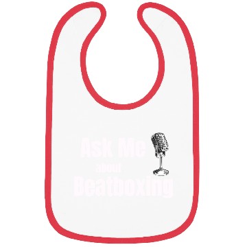 Discover Ask Me About Beatboxing Funny Drummer Hiphop Bibs