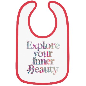 Discover Explore Your Inner Beauty Bibs