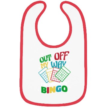 Discover Out Off My Way I'm Going To Bingo Professional Bibs