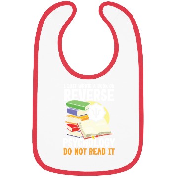 Discover I Just Wrote a Book on Reverse Psychology Bibs