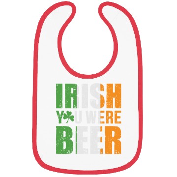 Discover Irish You Were Beer Funny St. Patrick's Day Gift Bibs