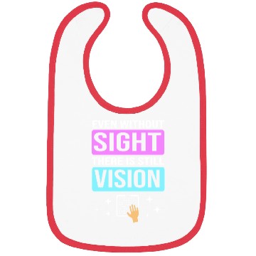 Discover There Is Still Vision Blind Braille Writer Bibs