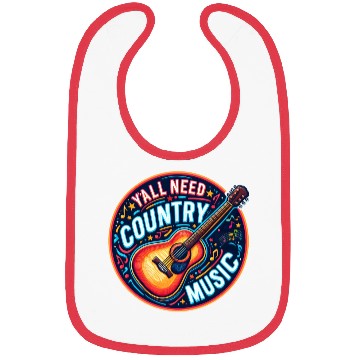 Discover Y'all Need Country Music Bibs