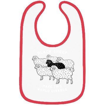 Discover Black sheep make this world livable Bibs