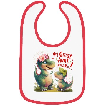 Discover My Great Aunt Loves Me Bibs