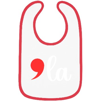 Discover Comma La - Kamala Harris 2024 Bibs