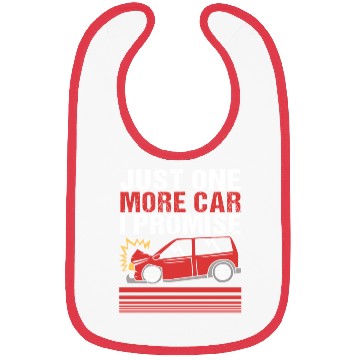 Discover Funny Demolition Derby Just One More Car I Promise Bibs