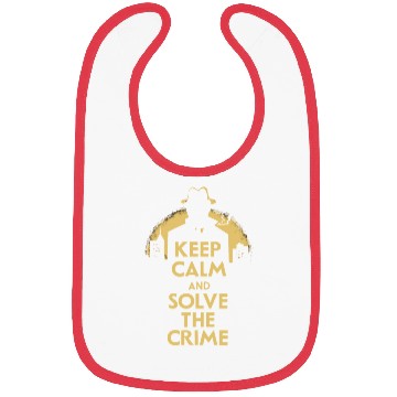 Discover Keep Calm And Solve The Crime Murder Mystery Bibs