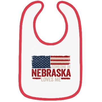 Discover Someone In Nebraska Loves Me Bibs