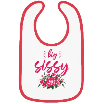 Discover Big Sissy Bibs