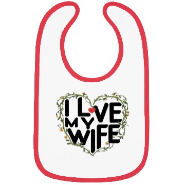Discover Love My Wife Bibs